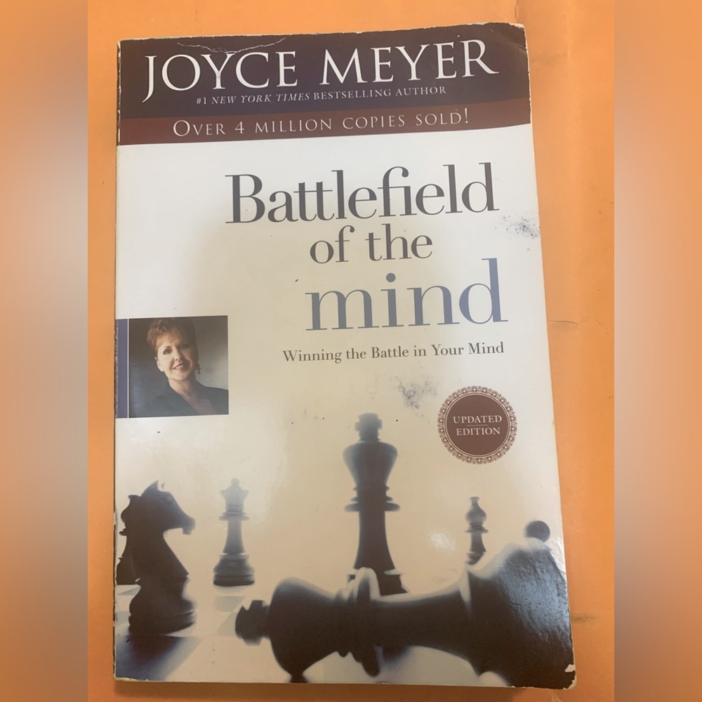 Battlefield of the Mind: Winning the Battle in Your Mind